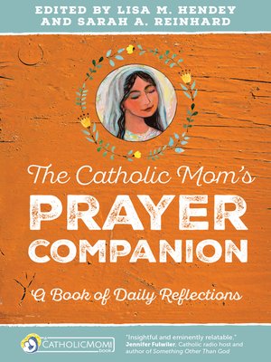 cover image of The Catholic Mom's Prayer Companion